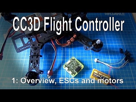 (1/10) CC3D Flight Controller for Beginners - Overview, frame build and power setup