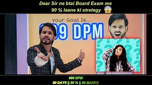 4.6K views · 373 reactions | 90 % In 90 Days Strategy | Get Ready For Board Exam | Class 10th/12th #dearsir #dearsirofficial #dearsiraadi #Maths #strategy #boardexams #class10 #class12 | Dear Sir | Facebook