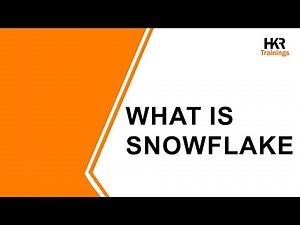 What is Snowflake | Snowflake Tutorial | Introduction to Snowflake - HKR Trainings
