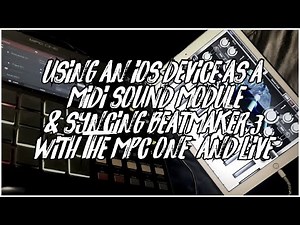 Using An iOS Device as a MIDI Sound Module and Syncing BeatMaker 3 with the MPC One, Live and Live 2