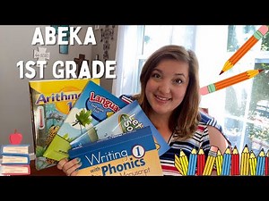 Abeka 1st Grade Homeschool Curriculum | Detailed Flip Through and Overview