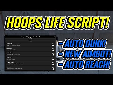 [NEW] Hoops Life Script GUI Hack (AIMBOT, AUTO DUNK, AUTO REACH, AND MORE) *PASTEBIN*