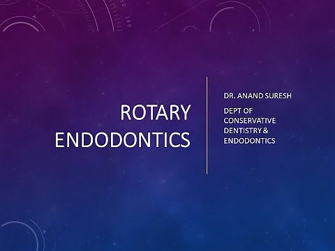 Rotary Endodontics Part 1 & Part 2
