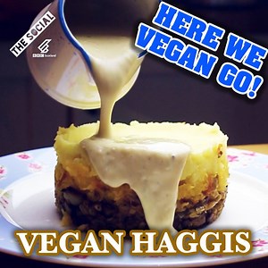 Because a life without haggis is not worth living… | BBC The Social