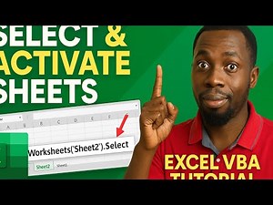 How to Select & Activate Sheets in Excel VBA | Easy Step-by-Step Tutorial for Beginners