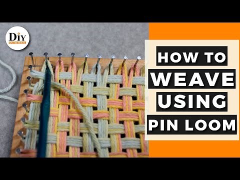 How To Use a Pin Loom | How to Weave on a Pin Loom