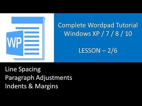 Microsoft Wordpad Full Tutorial For Windows 10 / 8 / 7 / XP | Lesson 2/6