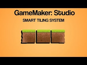 [GameMaker: Studio] - Smart Tiling / Auto-Tiling System