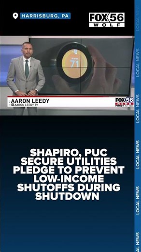 Shapiro, PUC secure utilities pledge to prevent low-income shutoffs during shutdown