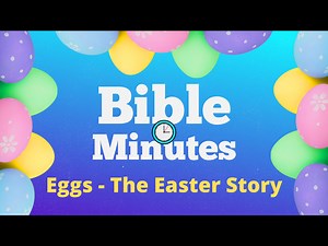 Easter Eggs Object Lesson - The Easter Story