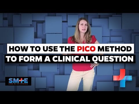 How to Use the PICO Method to Form a Clinical Question