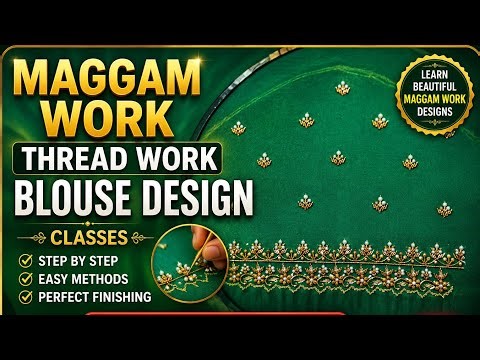Thread work blouse designs classes 