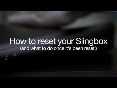 How to reset your Slingbox