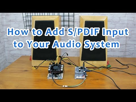 How to add SPDIF input to your audio system | TOSLINK COAX