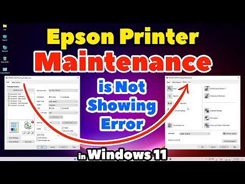 How to Fix Epson Printer Maintenance is Not Showing Error in Windows 11 PC or Laptop