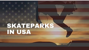 15 best skateparks in the US you must visit