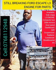Breaking for parts is FORD ESCAPE L3 ENGINE, AVAILABLE IS L3 ENGINE,SIDE STEPS,HUBS,DOOR PANEL, DOOR,SIDE MIRROR, RADIATOR,SEATS, COMPUTER BOX, DASHBOARD,REAR SCREEN,FENDERS,BONNET,ETC we have delivered and we deliver across this country at a fee. #cell0768112948 #bestcardealer Part 2 | George Mubalu | Facebook