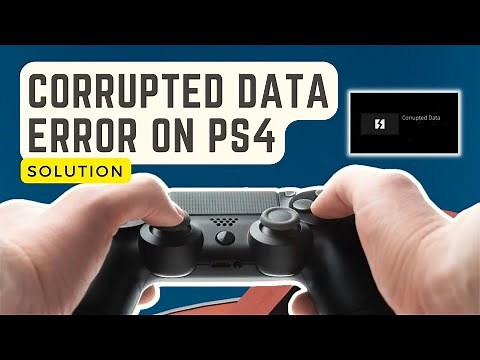 How To Fix Corrupted Data Error On PS4 | Updated Solutions [2024]