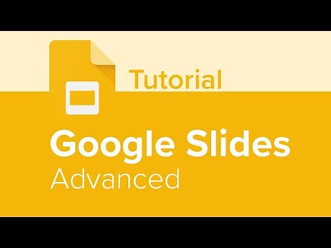 Google Slides Advanced Tutorial