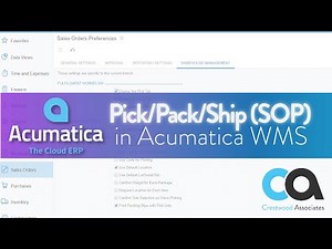 SOP Pick Pack and Ship [Acumatica WMS Warehouse Management]