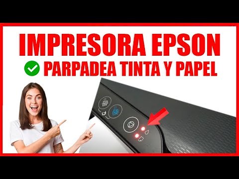 IMPRESORA EPSON L3250 PARPADEA LUZ DE TINTA Y PAPEL