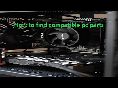 How to find compatible pc parts - using PCPartPicker