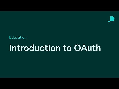 Introduction to OAuth | Developer Education