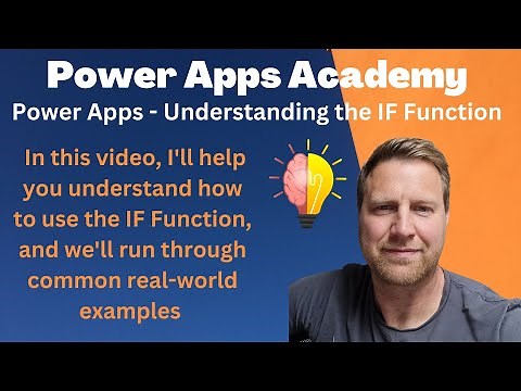 Power Apps - Understanding how to use the IF Function with real-world examples