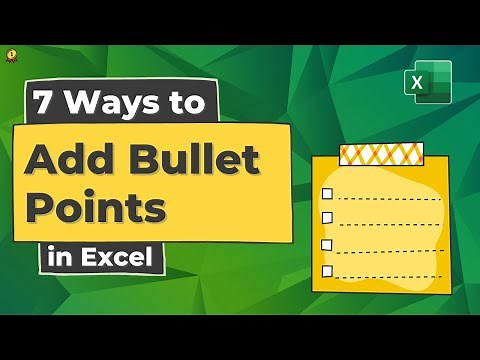 7 Ways to Add Bullet Points in Excel