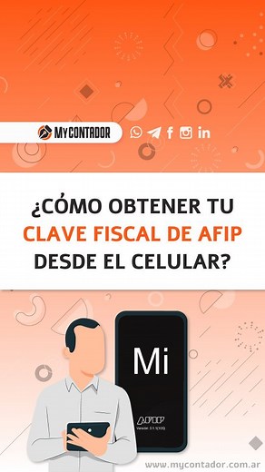 ¿CÓMO OBTENER TU CLAVE FISCAL NIVEL 3 DE AFIP DESDE TU CELULAR? ...