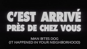 MAN BITES DOG Trailer