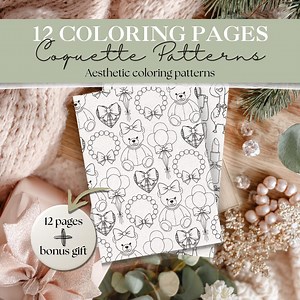 Coquette Coloring Pages | 12 Cute Pattern Designs With Bows, Pearls, Hearts & Flowers | Aesthetic Coloring Sheets | Preppy Cute Girly Girl - Etsy