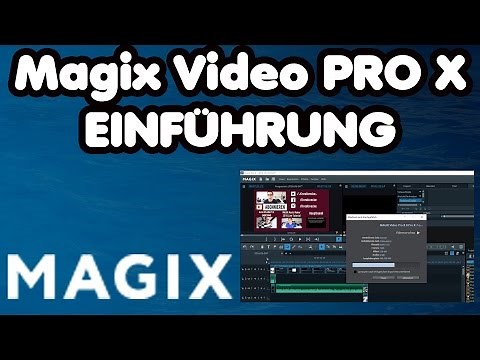 MAGIX Video Pro X 8 Tutorial DEUTSCH - Einführung | Videos schneiden und mehr