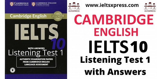 Practice Cambridge IELTS 10 Listening Test 1