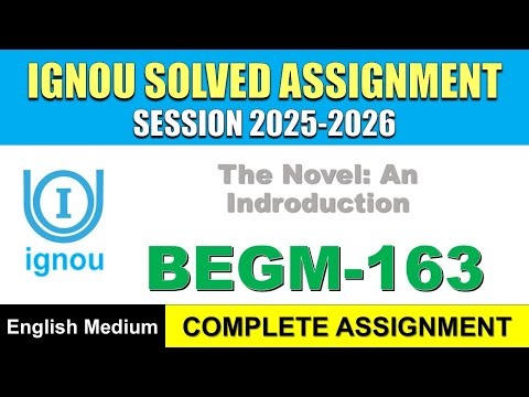 IGNOU BEGM 163 Solved Assignment 2025-26 | ENGLISH Medium | Download PDF | IGNOU Students Portal