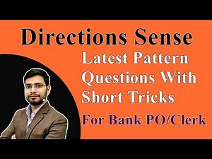 Direction Sense Reasoning Tricks With Latest Pattern Questions For Bank PO Clerk | IBPS | SBI | RRB