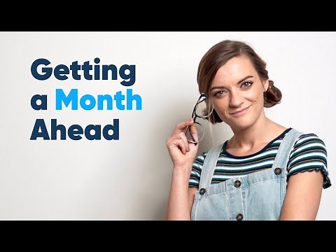 Getting a Month Ahead with Your Money | Budgeting Tips