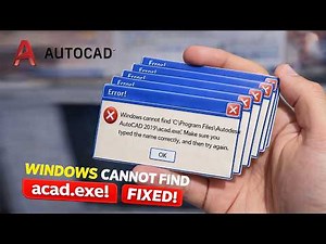 How to Fix AutoCAD Files Not Opening Windows Cannot Find acad.exe