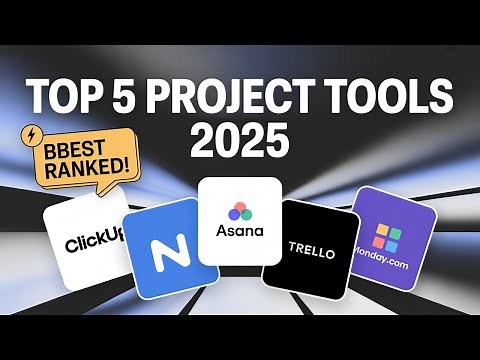 Top 5 Project Management Tools in 2025 (Best Software Ranked!)