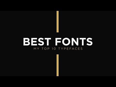 My Top 10 Best Fonts/Typefaces For Graphic and Motion Design