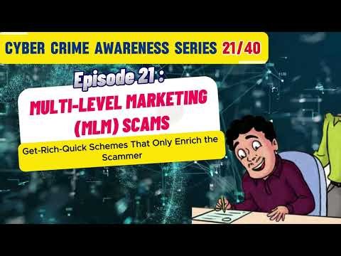 Multi-Level Marketing (MLM) Scams Episode-21