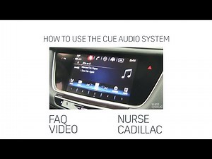 Cadillac Cue Audio System FAQ