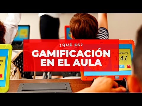 ¿QUE ES LA GAMIFICACION EN EL AULA?
