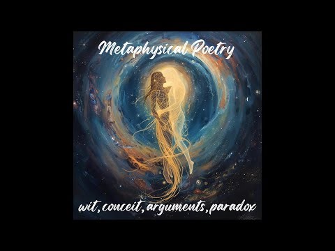 Metaphysical Poetry : Meaning, Features, Major Poets & Significance