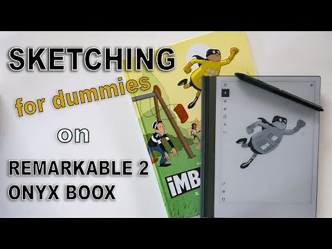 Sketching for dummies on Remarkable 2 or ONYX BOOX devices !