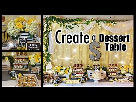 🌼 How to Create a Dessert Table 🌼