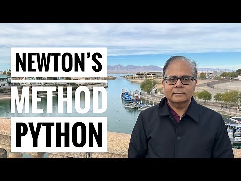Newton's Method, Python Program, Optimization Tutorial 20