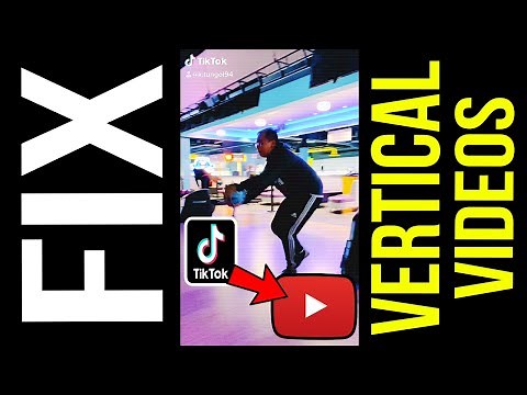 HOW TO REMOVE BLACK BARS FROM YOUTUBE VIDEOS: Make vertical video for YouTube