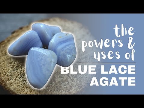 Blue Lace Agate: Meaning, Properties And Uses