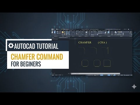 Autocad Chamfer Command For Beginners
